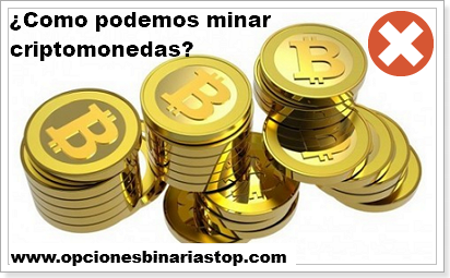 minar criptomonedas